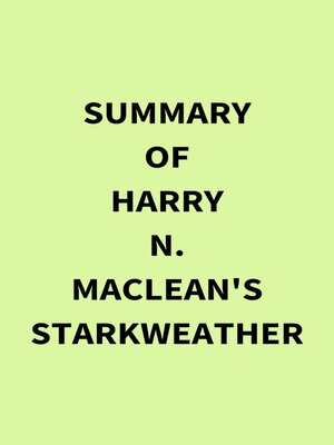 cover image of Summary of Harry N. MacLean's Starkweather